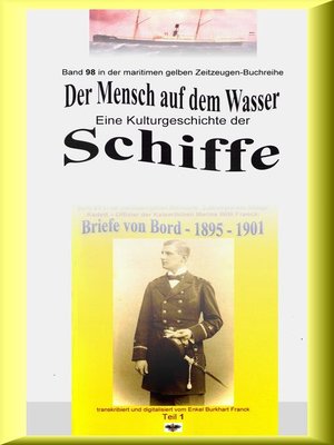 cover image of Der Mensch auf dem Wasser--Kulturgeschichte der Schiffe